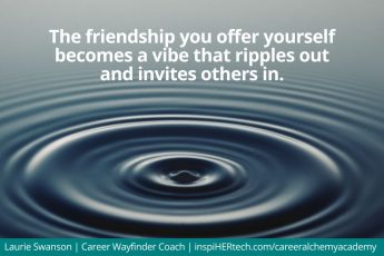 How to Create Friendship Vibes in Your Career & Life